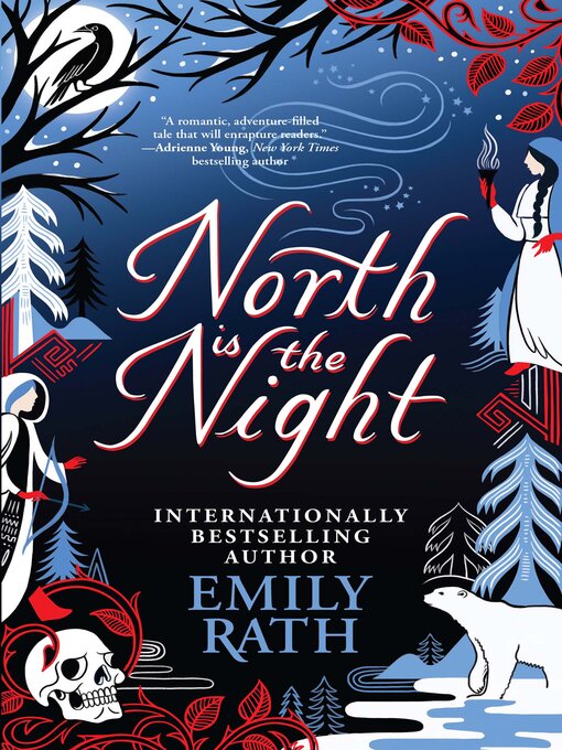 Title details for North Is the Night by Emily Rath - Wait list